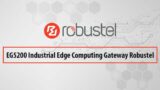EG5200 – Industrial Edge Computing Gateway Robustel