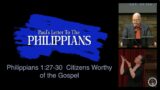 EWC Livestream – Philippians 1:27-30