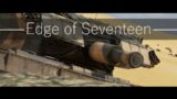 Edge of Seventeen | War Thunder Cinematic