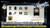 Eldritch Dreamfall (I) Sticker Collection Locations Honkai Star Rail (Dreamscape Pass Stickers)