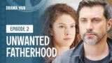 Entwining Lives. Hi, Dad Episode 2 | Drama Movie | Free Movies | Latest Drama