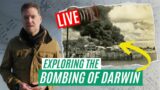 Exploring the Bombing of Darwin – When World War Two Came to Australia!