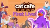 FIRST LIVE!   Cat Cafe Manager Gameplay #1