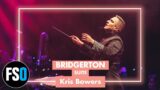 FSO – Bridgerton – Suite (Kris Bowers)