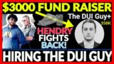 FUNDRAISER! BRING YOUR WALLET; HENDRY FIGHTS BACK, HIRES THE DUI GUY