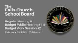Falls Church School Board Meeting – February 13, 2024