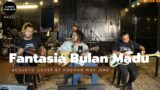 Fantasia Bulan Madu – Acoustic Cover by Kugiran Wak Jeng