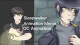 (Flipaclip) Sleepwalker Animation meme (Flash, blood warning) Zombie series!