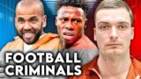 Footballers Who Became Criminals
