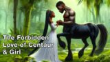 Forbidden Love of A Centaur and Girl | #igbo stories #tales Gambian folktales #tales by moonlight