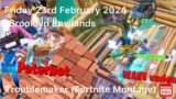 Friday 23rd January 2024 – Troublemaker (Fortnite Montage) – Brooklyn Rowlands