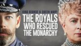 (Full Episode) King George and Queen Mary: The Royals Who Rescued the Monarchy | BBC Select