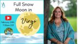 Full Snow Moon in Virgo
