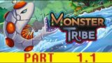 Game #104: Monster Tribe [Part 1] [Section 1]