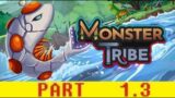 Game #104: Monster Tribe [Part 1] [Section 3]