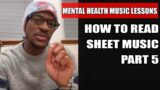 HOW TO READ SHEET MUSIC  PART 5 – Treble Clef | MENTAL HEALTH MUSIC LESSON TUTORIAL IMANNI MUSIC