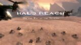 Halo reach Part 4: On the Tip of the Spear
