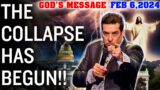 Hank Kunneman PROPHETIC WORD | [ FEB 6,2024 ] – GOD;S MESSAGE – THE COLLAPSE HAS BEGUN
