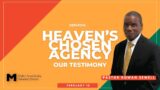 Heaven's Chosen Agency || Pastor Rowan Sewell || February 10th, 2024