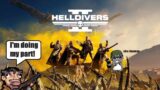 Helldivers II: For SUPER EARTH!!!