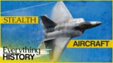 How Stealth Advancements Have Changed Air Combat | The Machinery of War | Everything History