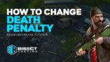 How to Change the Death Penalty on a HumanitZ Server!