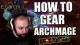 How to GEAR ARCHMAGE Necro – Last Epoch Build Diary #2