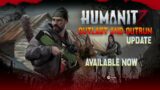 HumanitZ Outlast and Outrun Update