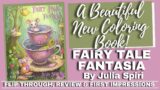 JULIA SPIRI'S FAIRY TALE FANTASIA | Flip Through, Review and First Impressions | NEW RELEASE