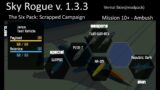 Janus – M10+ Ambush- Scrapped Campaign – Vernal Skies – Sky Rouge v1.3.3