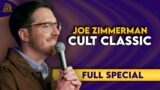 Joe Zimmerman | Cult Classic (Full Comedy Special)