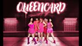 [KPOP IN PUBLIC] (G)I-DLE – Queencard | Dance Cover by UNDERSKORE