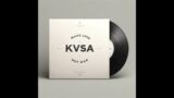 KVSA – Make Love Not War (Original Mix)