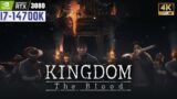 Kingdom The Blood RTX 3080 i7-14700K Benchmark Gameplay #nocommentary