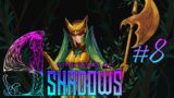 La armadura gaia | 9 Years of shadows – 8