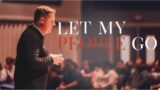 Let My People Go | Exodus 1 | David Chauncey