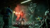 Let's Go Slash Some Zombies. Back 4 Blood Gameplay #1