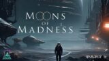 Let's Play Moons of Madness – Part 3 – The Cave of Madness