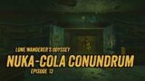 Lone Wanderer's Odyssey: Nuka-Cola Conundrum
