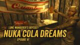 Lone Wanderer's Odyssey: Nuka-Cola Dreams