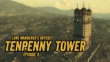 Lone Wanderer's Odyssey: Tenpenny Tower