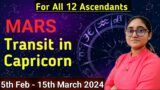 MARS Transit in Capricorn 2024 | CAREER Shift | 5th Feb -15th March 2024 | For All 12 Ascendants