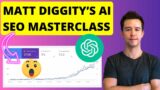 Matt Diggity: ChatGPT AI SEO Strategies, Tactics And Strategies to Rank #1