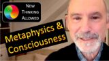 Metaphysics and Consciousness with Mario Varvoglis