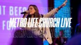 Metro Life Church Sunday Live | January 28th