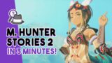 Monster Taming Spotlight: Monster Hunter Stories 2: Wings of Ruin in 3 Minutes!