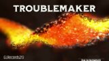 Morthality213 – Troublemaker