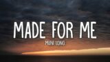 Muni Long – Made For Me (Lyrics)