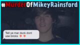 #MurderOfMikeyRainsford