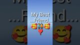 My Best Friend Name#shorts #viral #status #friends #video #youtube